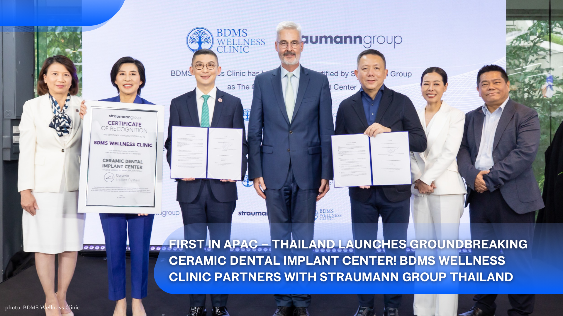 First in APAC – Thailand Launches Groundbreaking Ceramic Dental Implant Center! BDMS Wellness Clinic Partners with Straumann Group Thailand