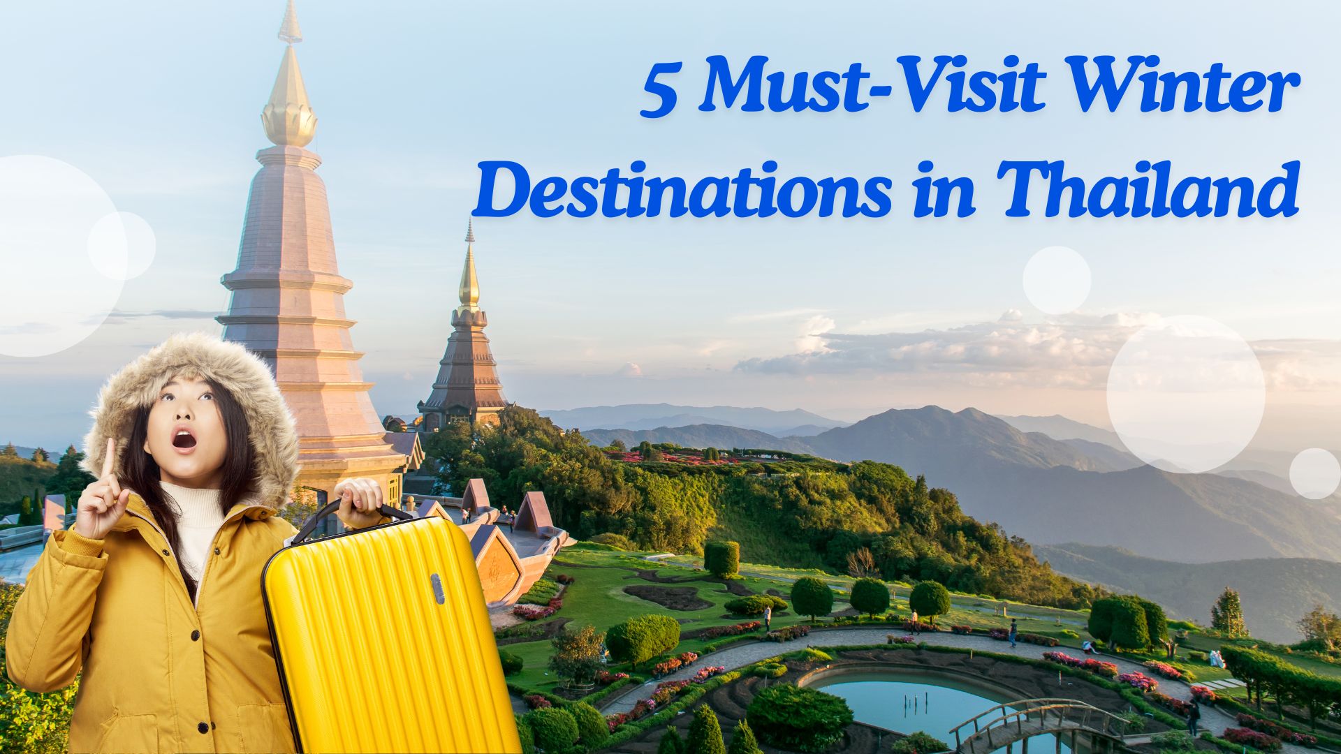 5 Must-Visit Winter Destinations in Thailand