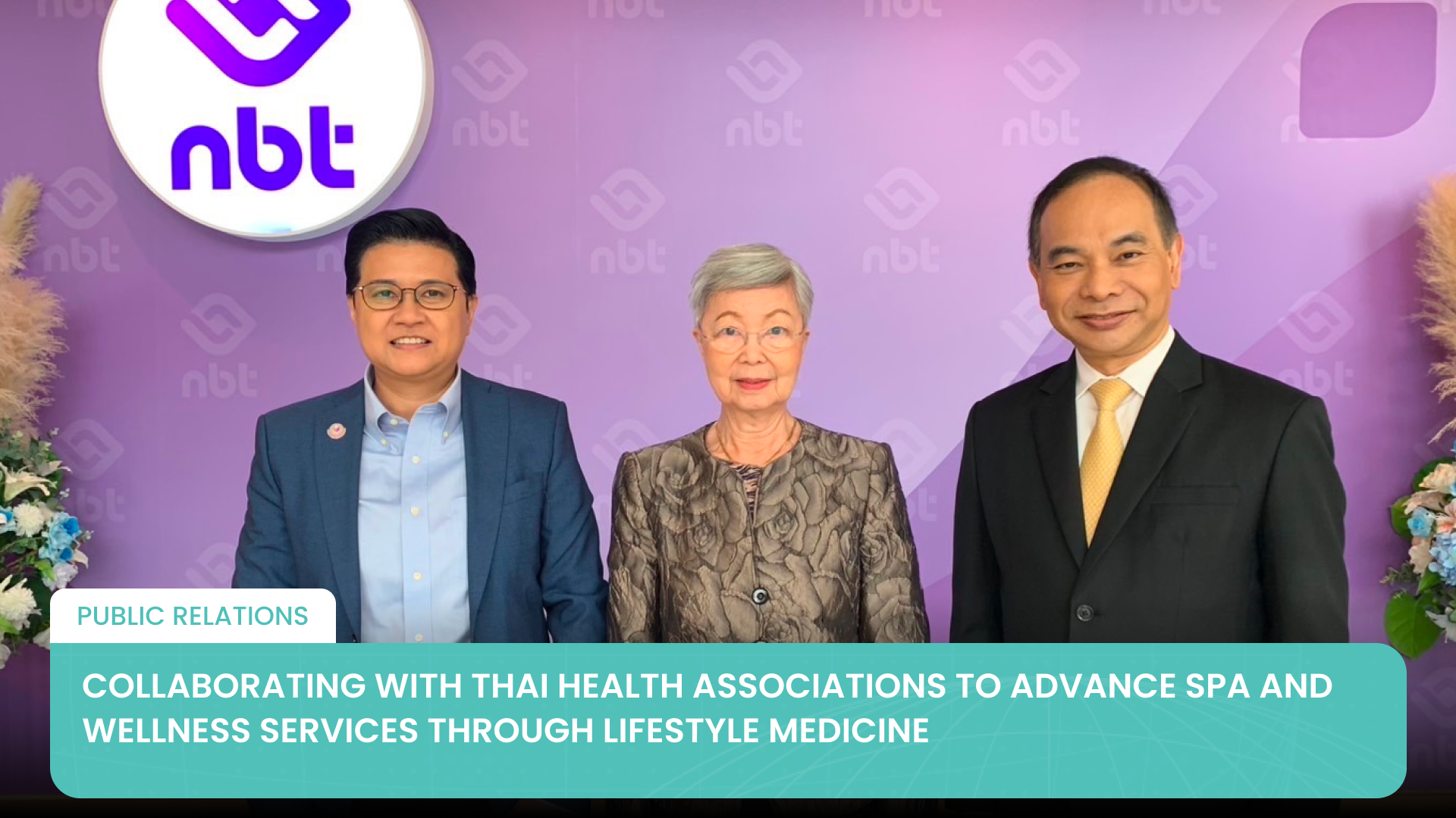 Collaborating with Thai Health Associations to Advance Spa and Wellness Services through Lifestyle Medicine