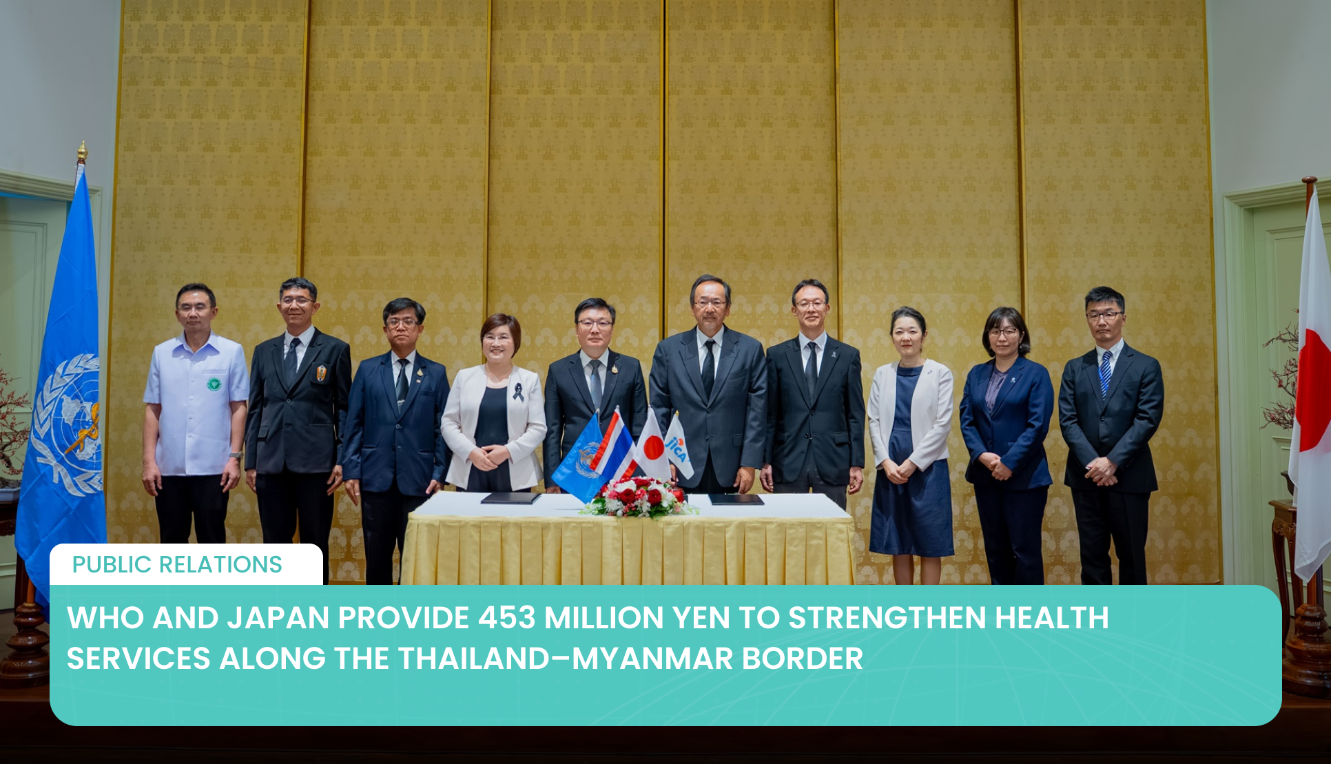 WHO and Japan Provide 453 Million Yen to Strengthen Health Services Along the Thailand–Myanmar Border