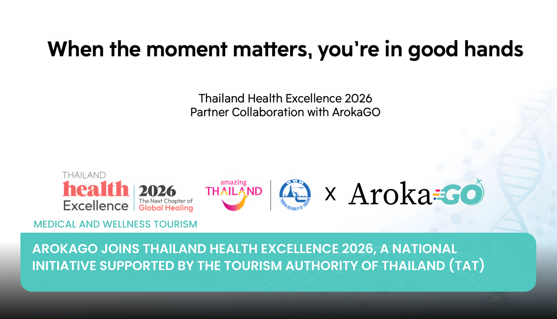 ArokaGO Joins Thailand Health Excellence 2026, a National Initiative Supported by the Tourism Authority of Thailand (TAT)
