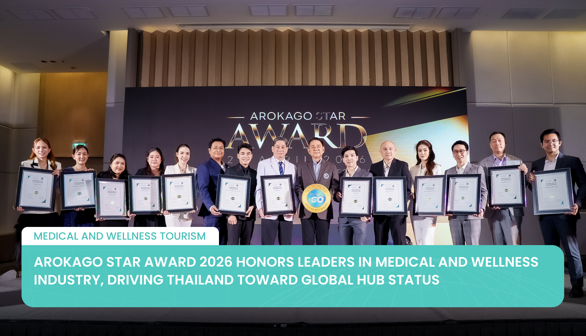 ArokaGO Star Award 2026 Honors Leaders in Medical and Wellness Industry, Driving Thailand Toward Global Hub Status