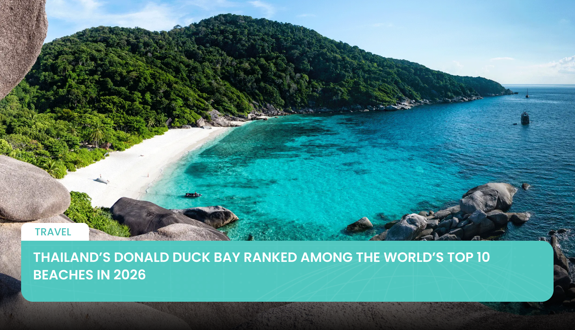 Thailand’s Donald Duck Bay Ranked Among the World’s Top 10 Beaches in 2026