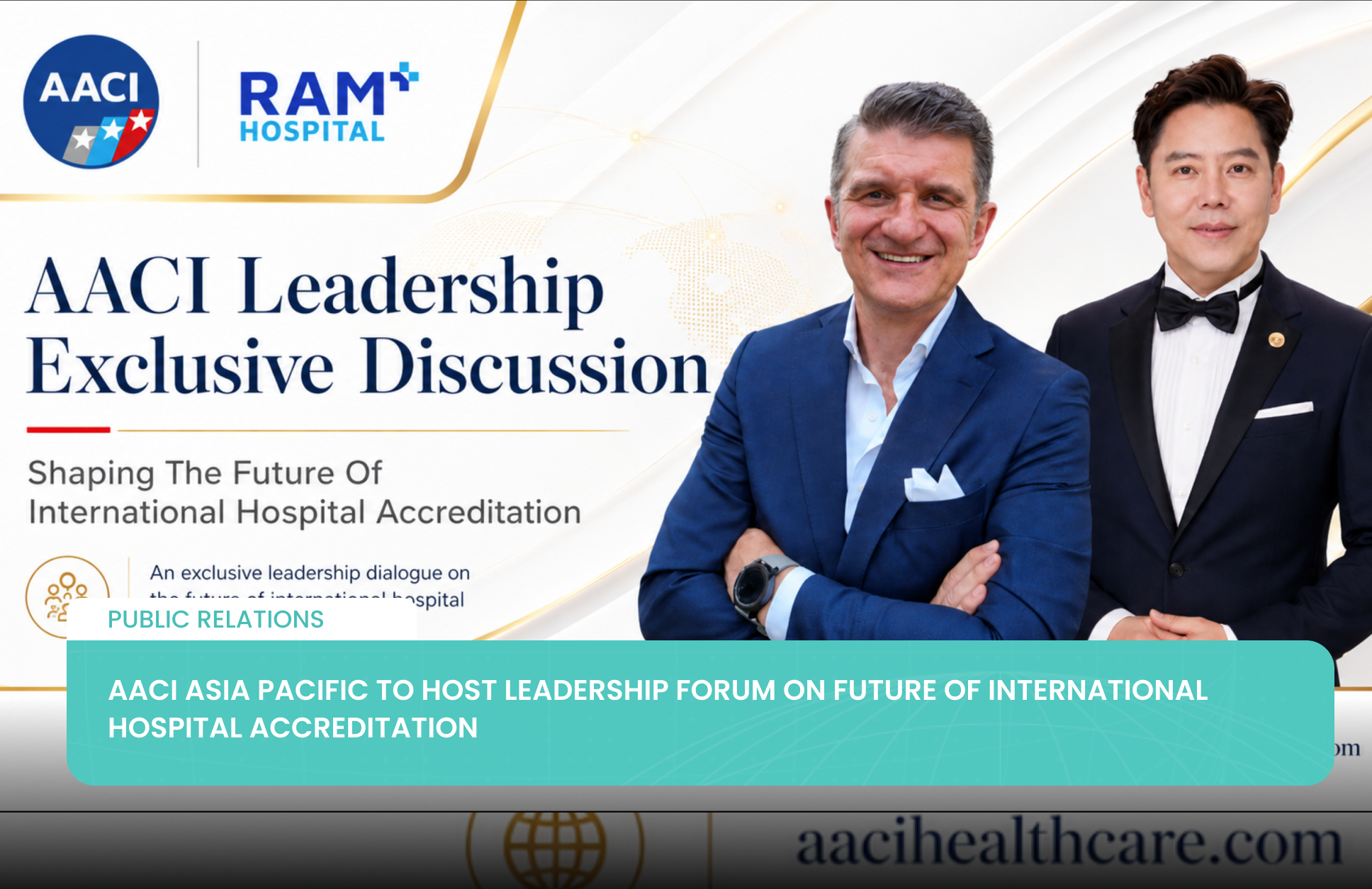 AACI Asia Pacific to Host Leadership Forum on Future of International Hospital Accreditation