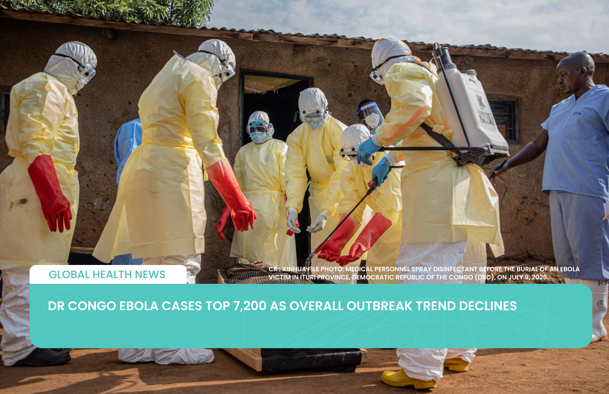 DR Congo Ebola Cases Top 7,200 as Overall Outbreak Trend Declines