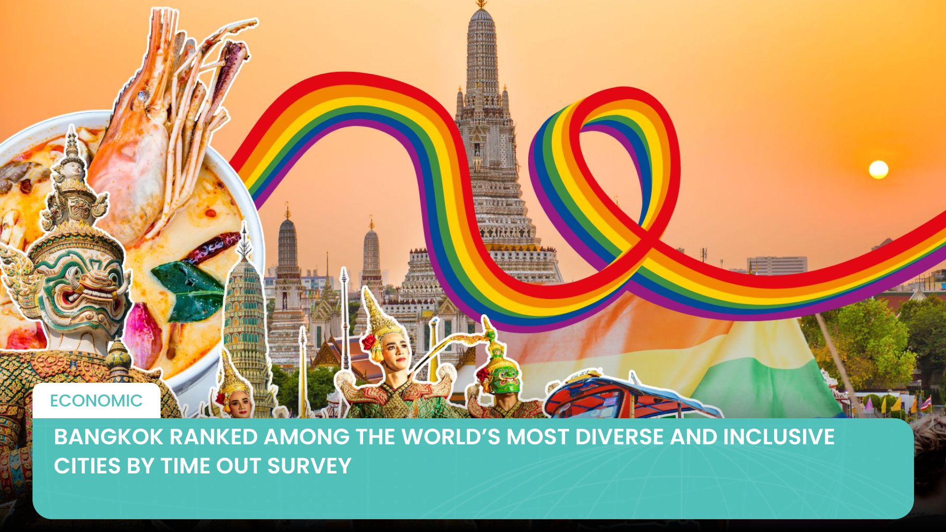 Bangkok Ranked Among the World’s Most Diverse and Inclusive Cities by Time Out Survey