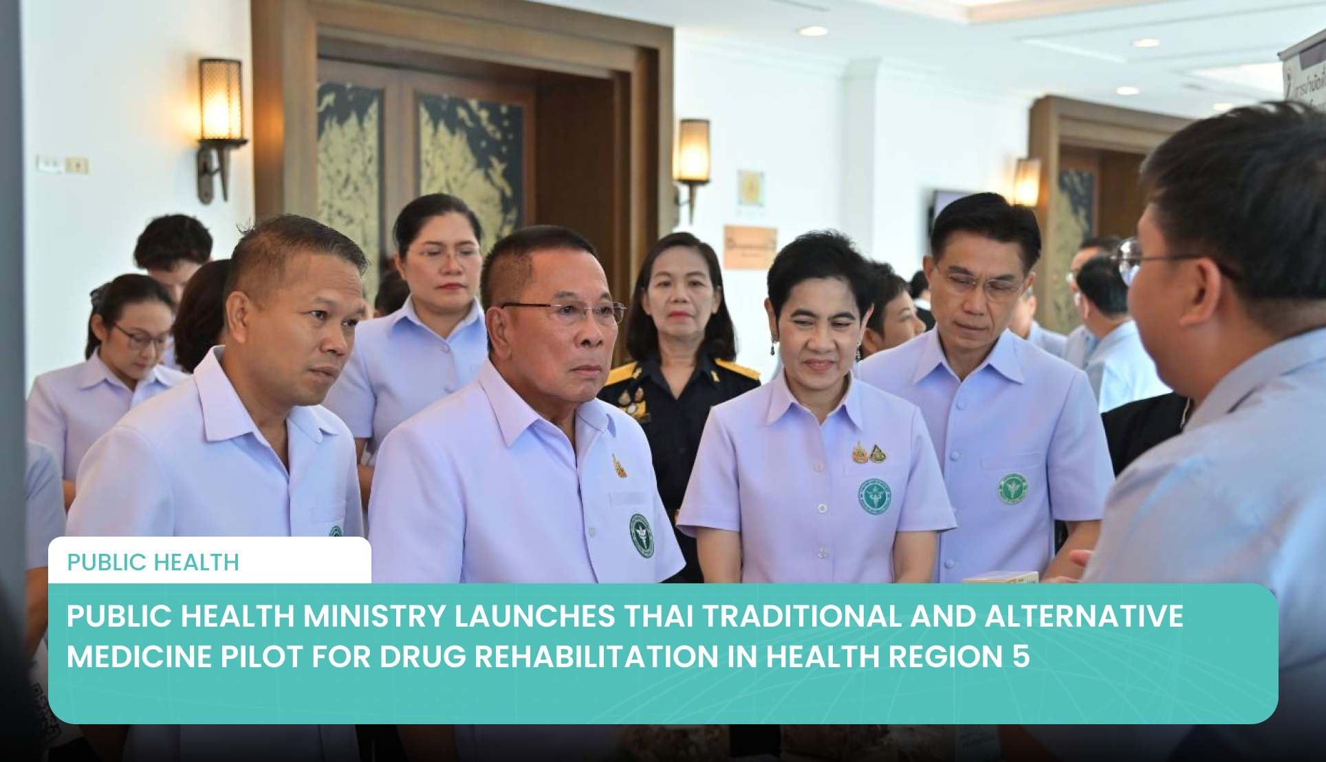 Public Health Ministry Launches Thai Traditional and Alternative Medicine Pilot for Drug Rehabilitation in Health Region 5