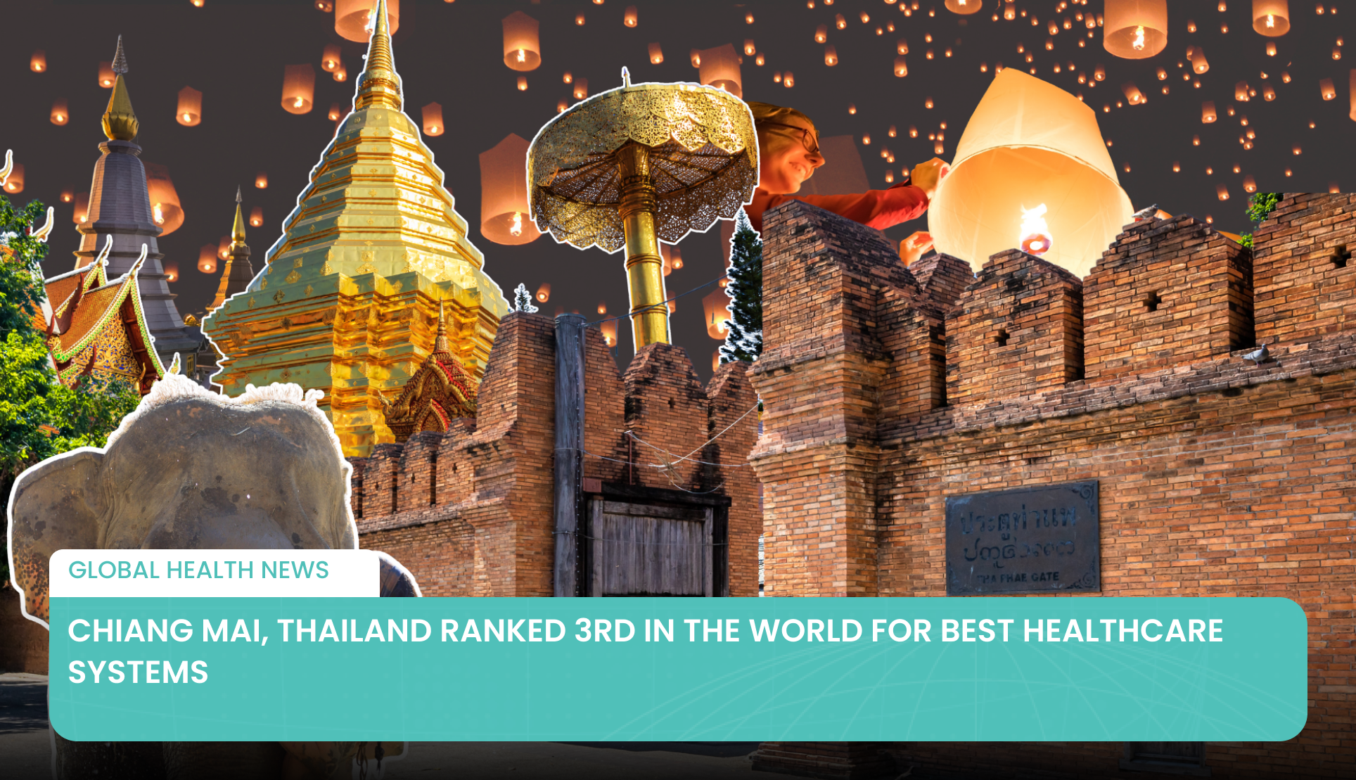 Chiang Mai, Thailand Ranked 3rd in the World for Best Healthcare Systems