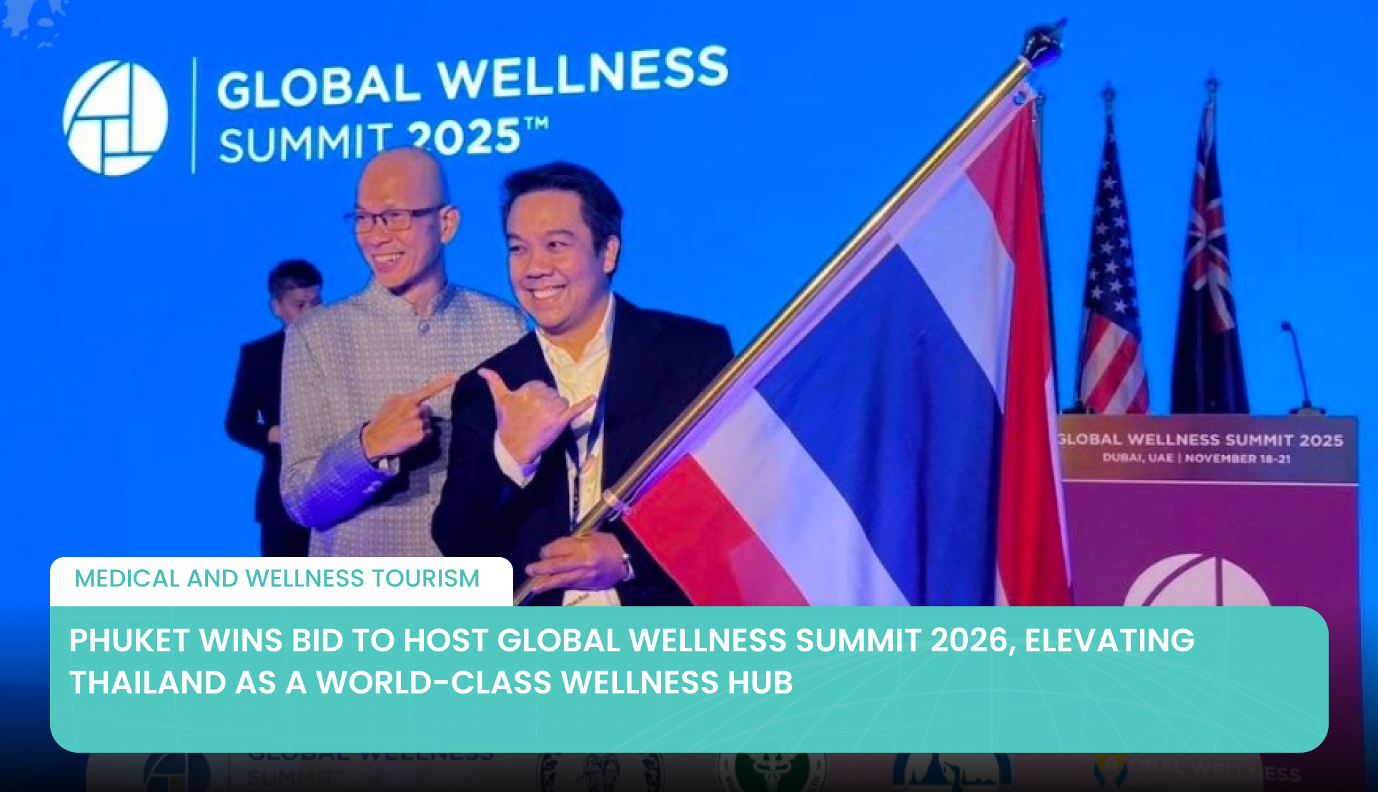 Phuket Wins Bid to Host Global Wellness Summit 2026, Elevating Thailand as a World-Class Wellness Hub