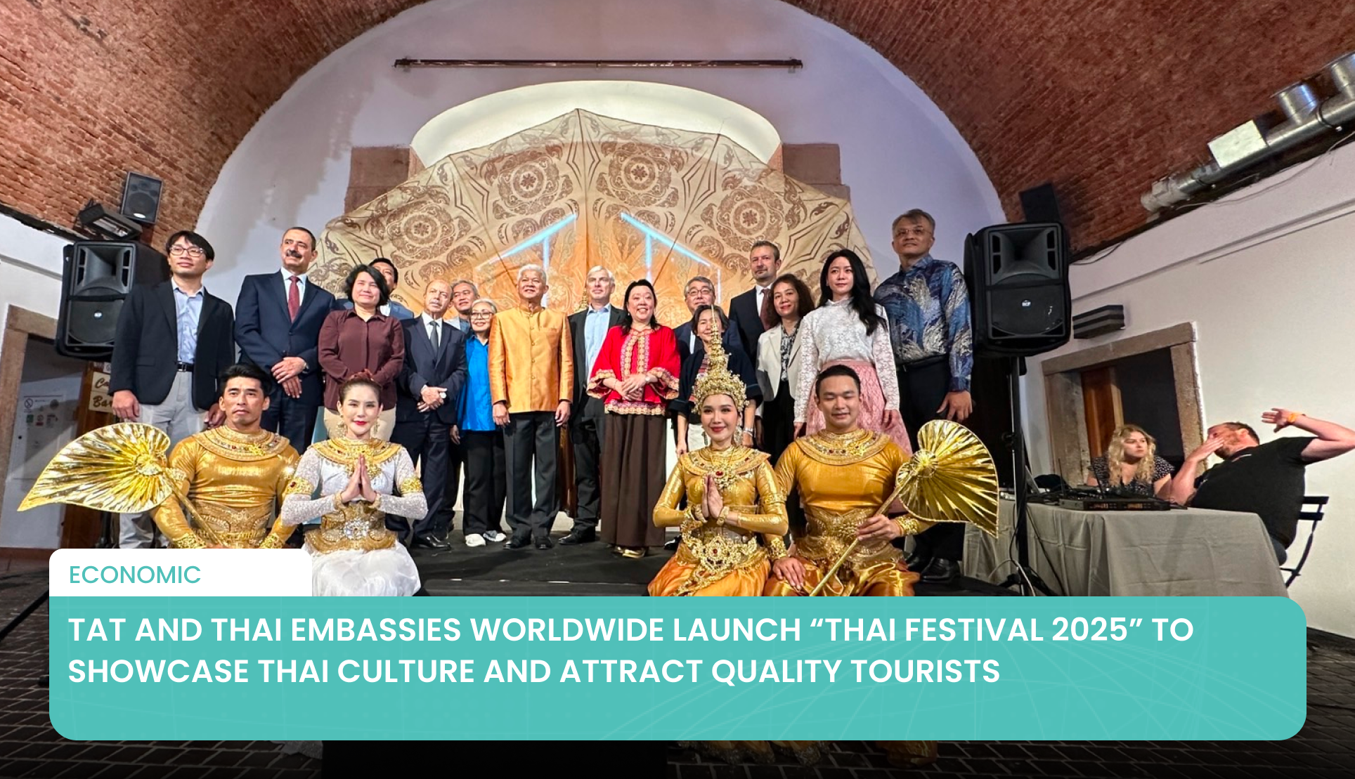 TAT and Thai Embassies Worldwide Launch “Thai Festival 2025” to Showcase Thai Culture and Attract Quality Tourists
