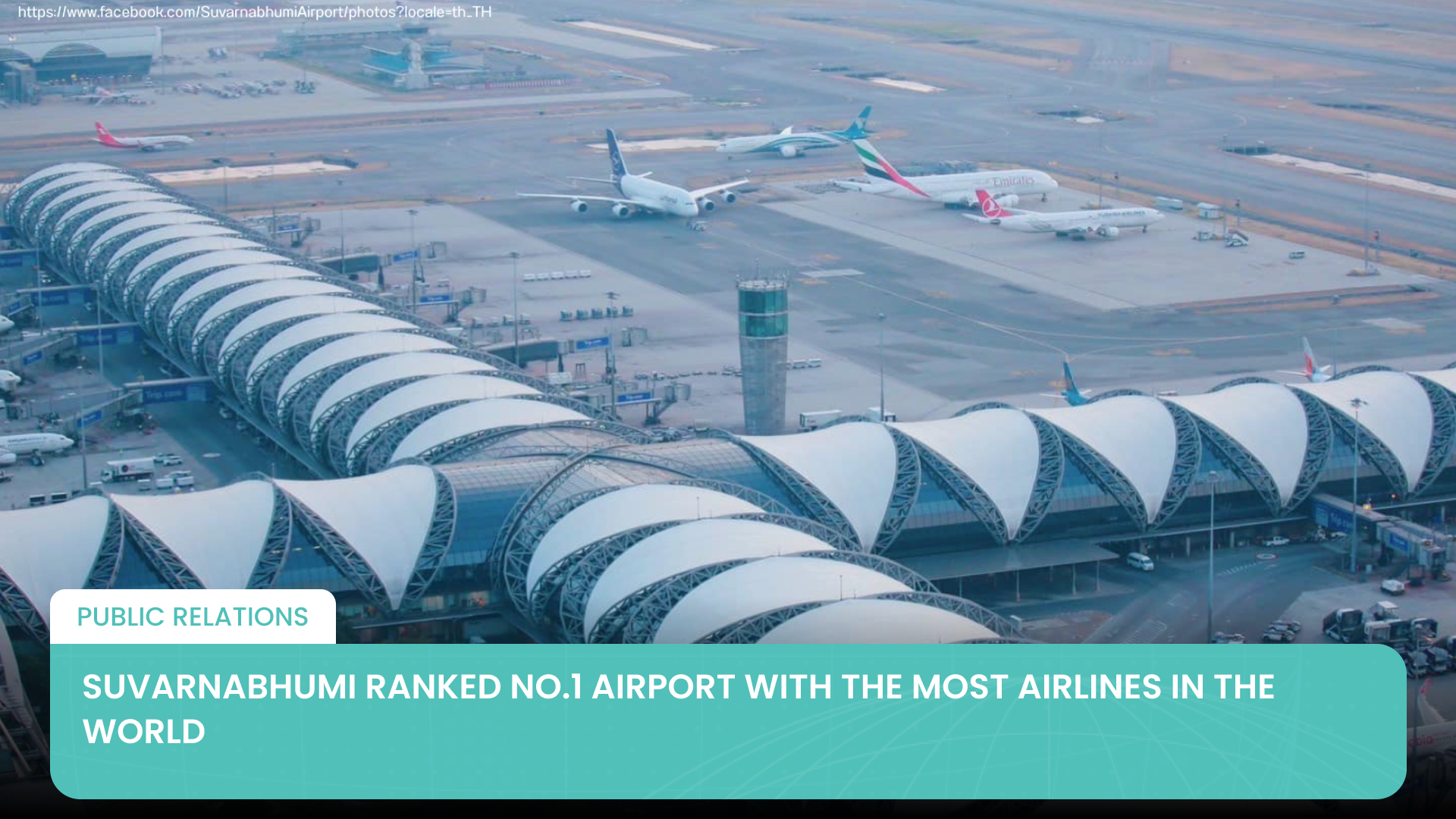 Suvarnabhumi Ranked No.1 Airport with the Most Airlines in the World