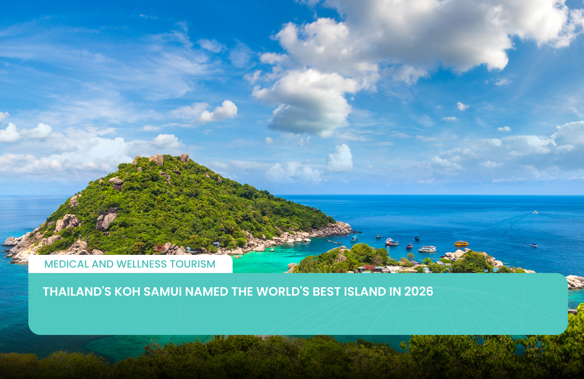 Thailand's Koh Samui Named the World's Best Island in 2026