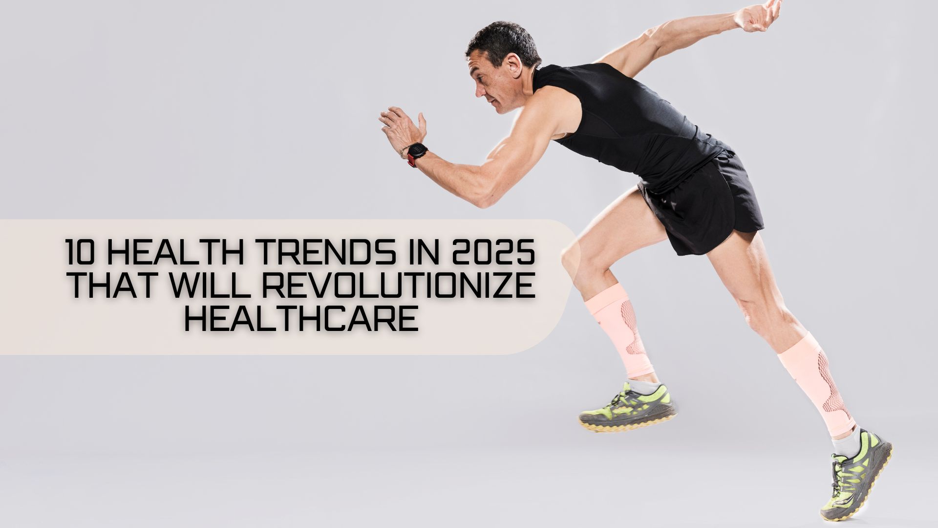 10 Health Trends in 2025 That Will Revolutionize Healthcare