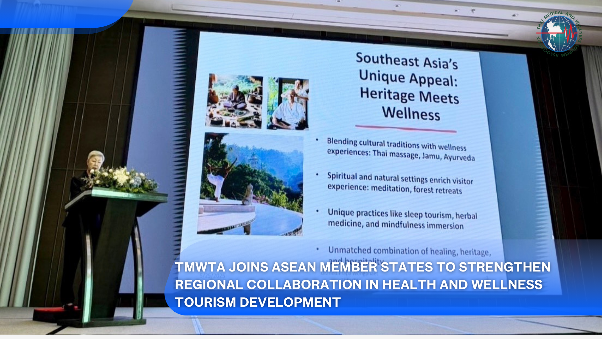 TMWTA Joins ASEAN Member States to Strengthen Regional Collaboration in Health and Wellness Tourism Development