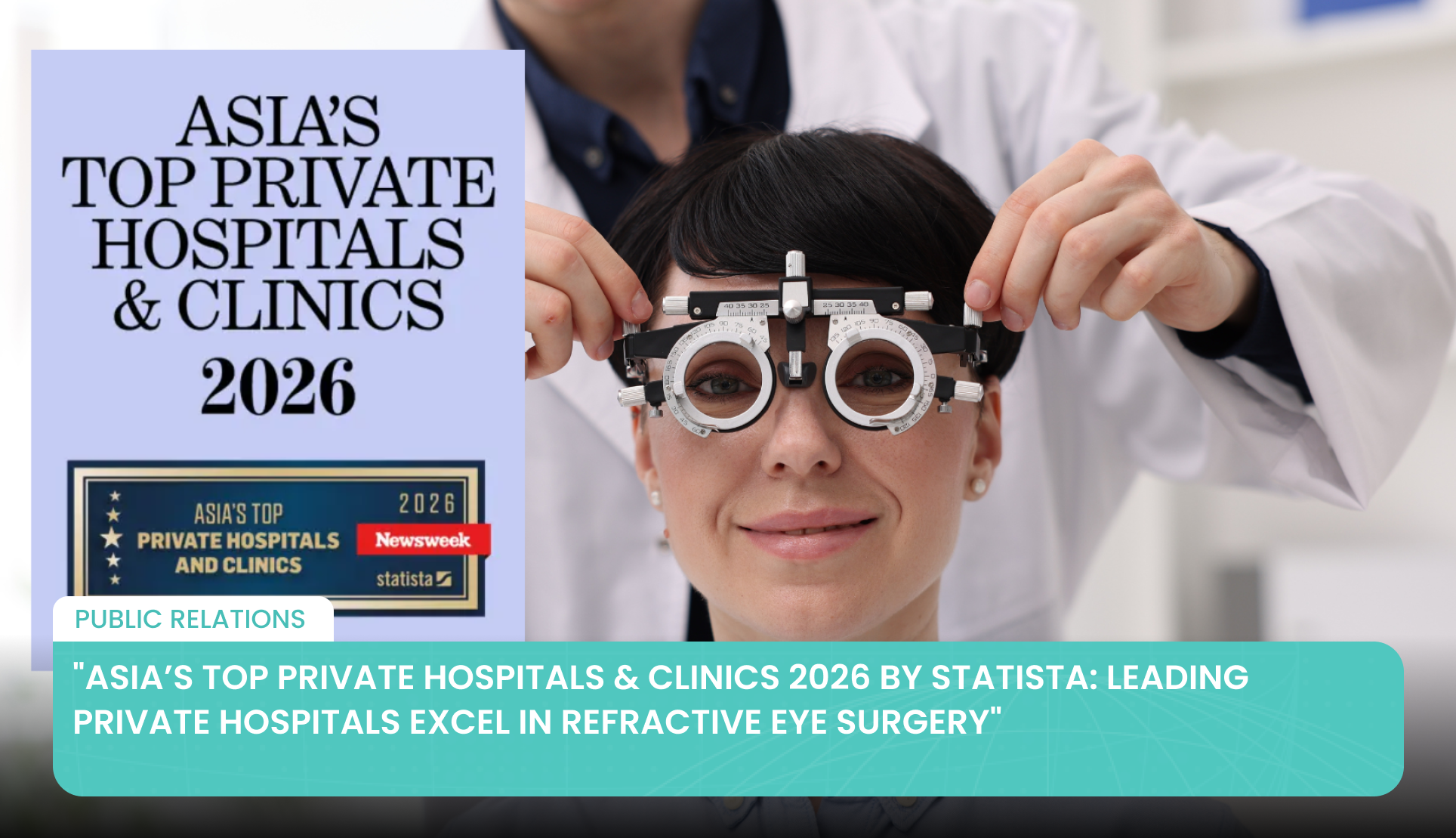 « Meilleurs hôpitaux et cliniques privés d’Asie 2026 selon Statista : Les principaux hôpitaux privés excellent en chirurgie réfractive de l’œil »