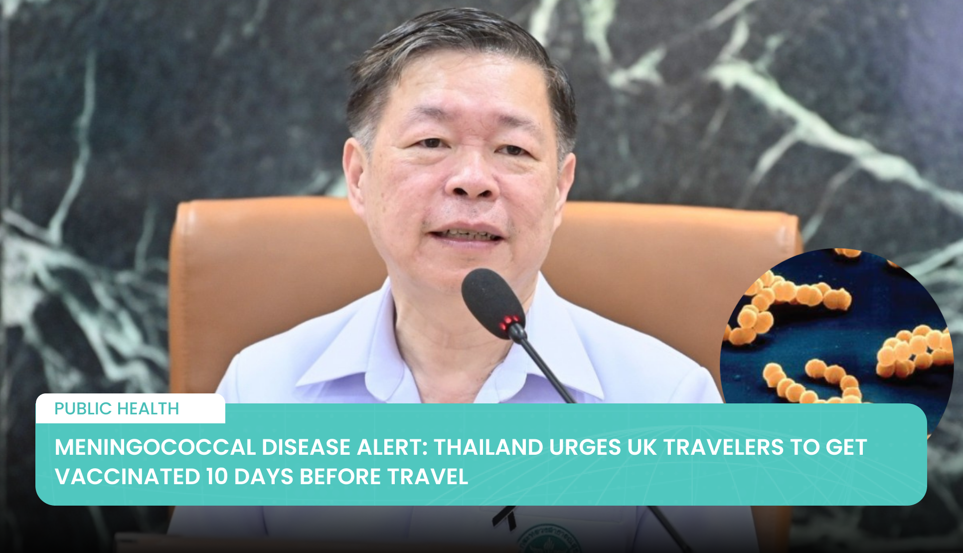 Alerte à la maladie méningococcique : la Thaïlande invite les voyageurs britanniques à se faire vacciner 10 jours avant le voyage