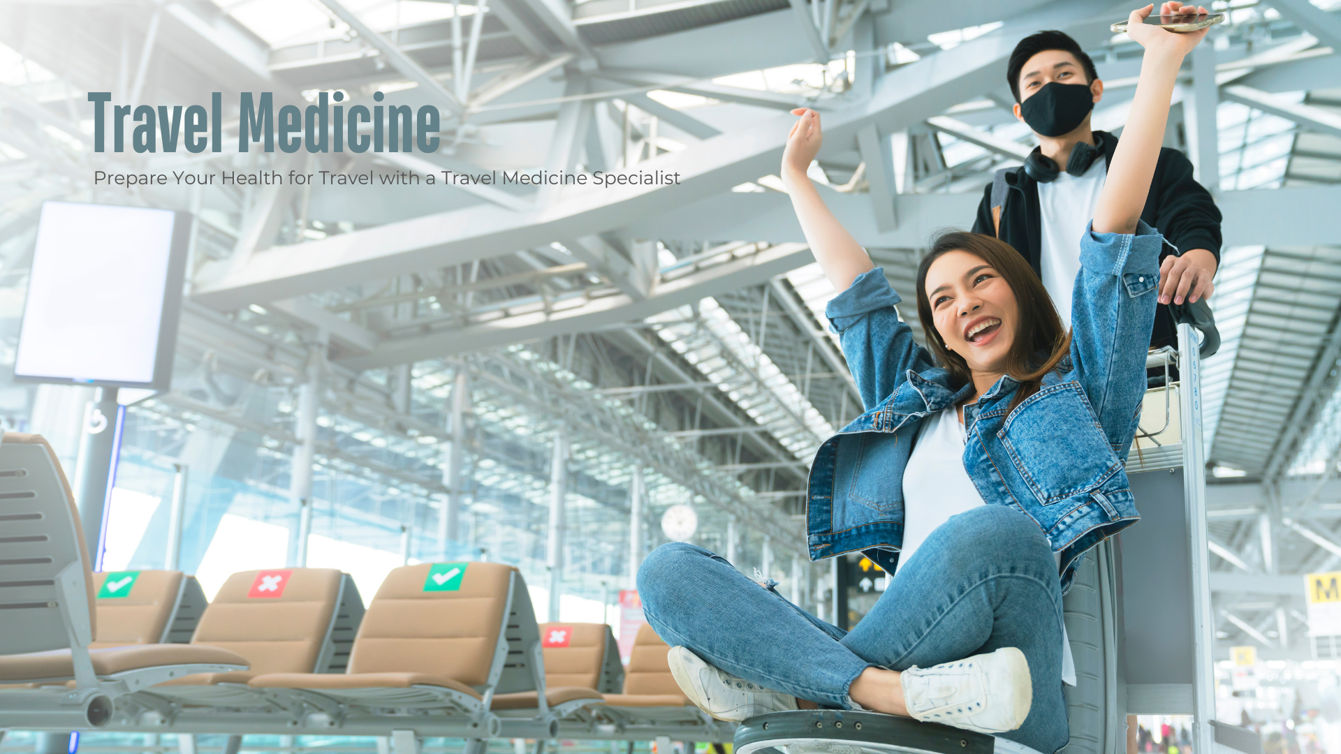 Prepare Your Health for Travel with a Travel Medicine Specialist